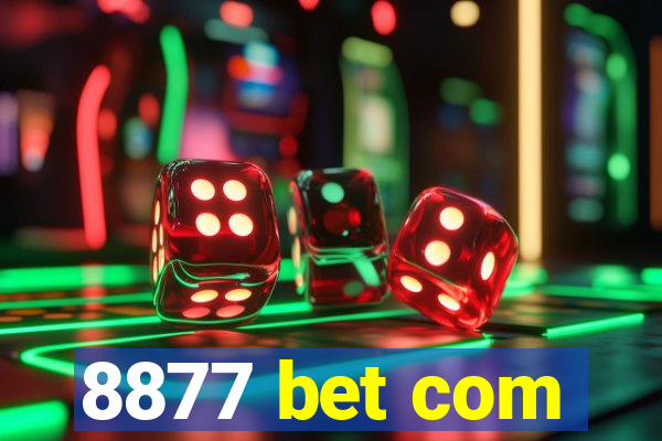 8877 bet com